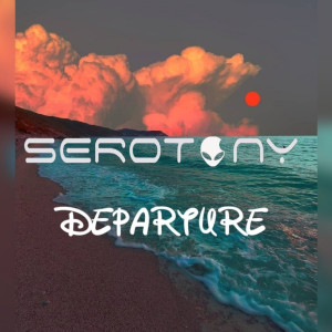 ดาวน์โหลดและฟังเพลง Departure พร้อมเนื้อเพลงจาก Serotony