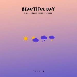 收聽Trinix的Beautiful Day (Thank You for Sunshine)歌詞歌曲