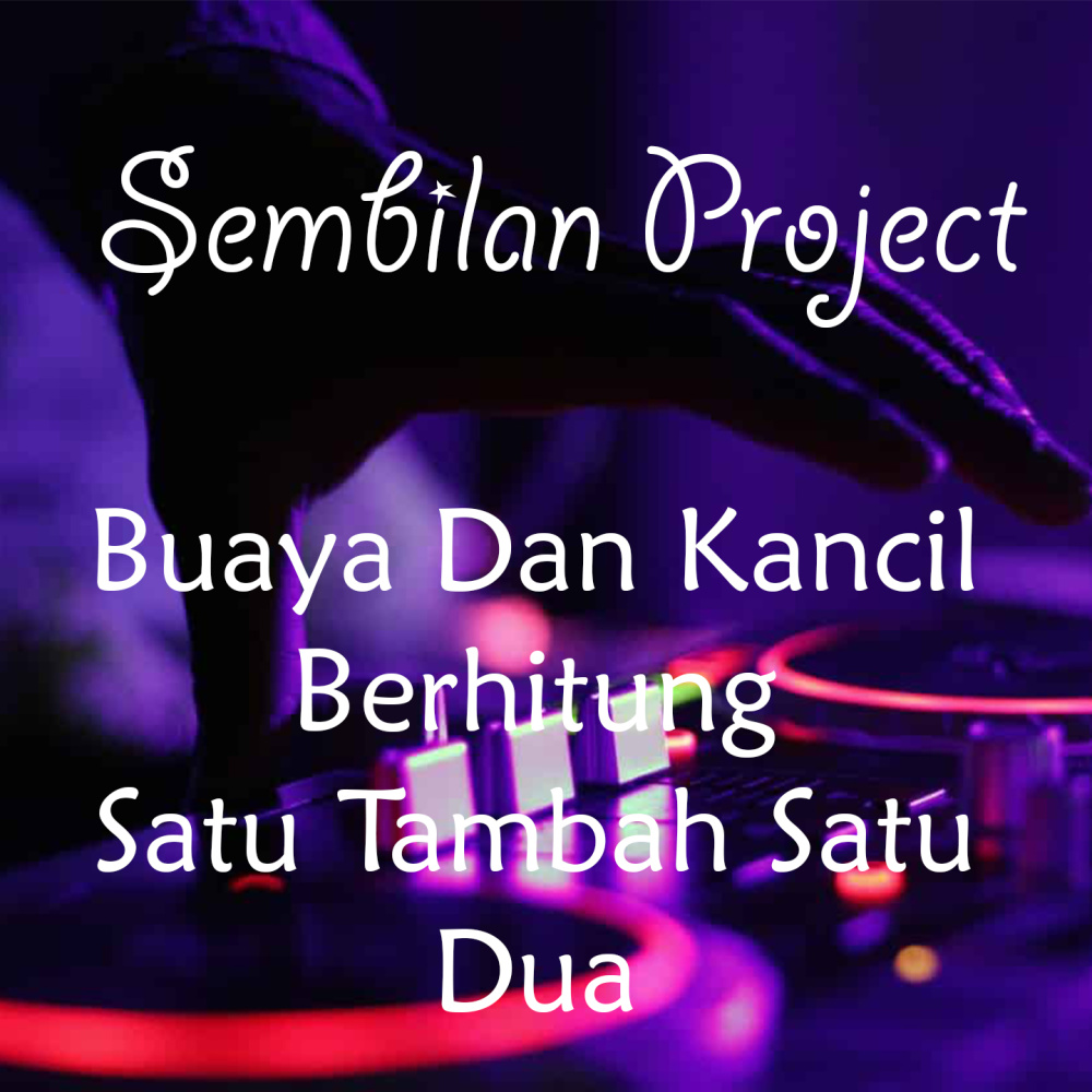 Buaya Dan Kancil Berhitung Satu Tambah Satu Dua (Remix)