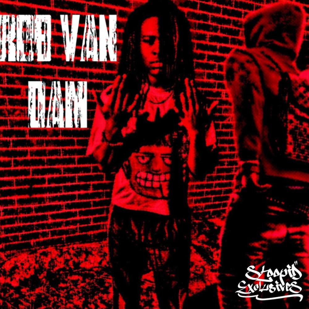 ROB VAN DAM (feat. ChoppaZay & AA2x) (Explicit)