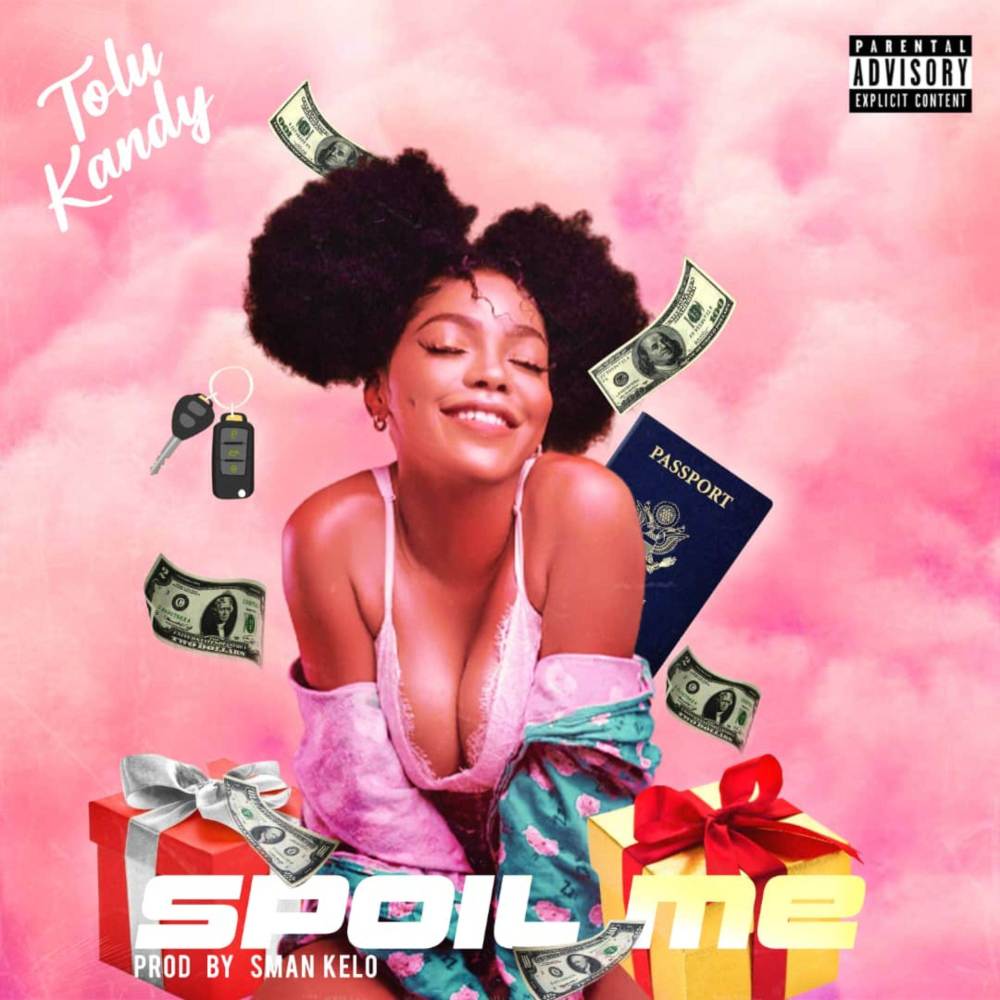 Spoil Me (Explicit)