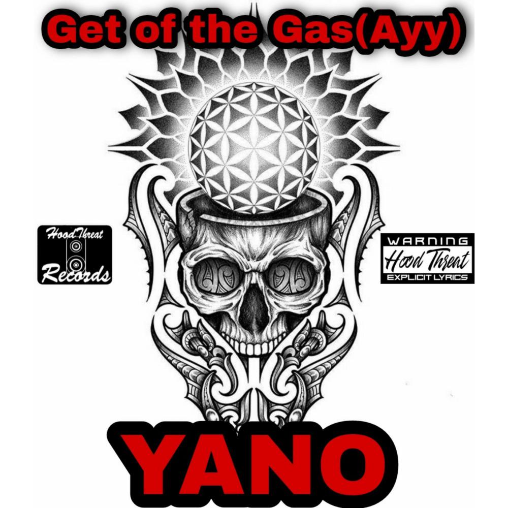 Get off the Gas(Ayy) (Explicit)