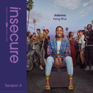 Jidenna的專輯Feng Shui (from Insecure: Music From The HBO Original Series, Season 4)