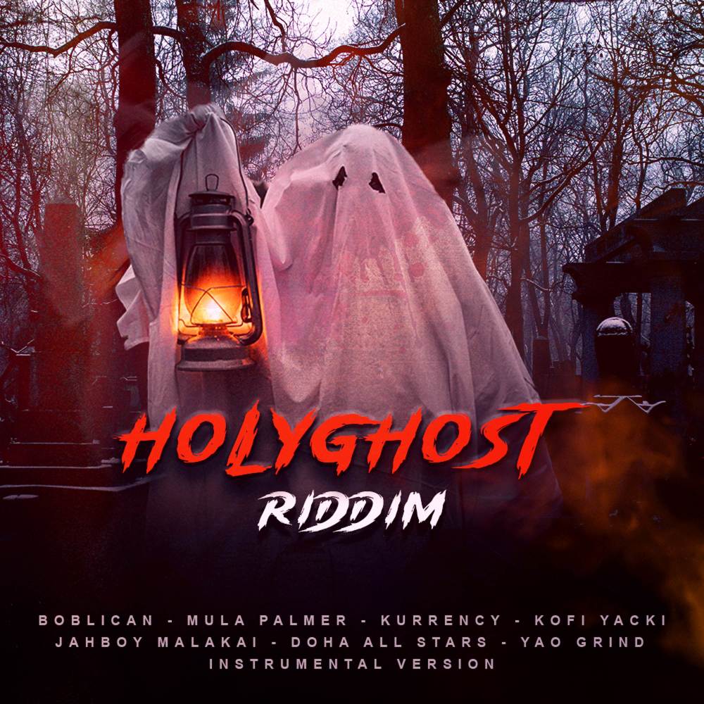 Holyghost Riddim