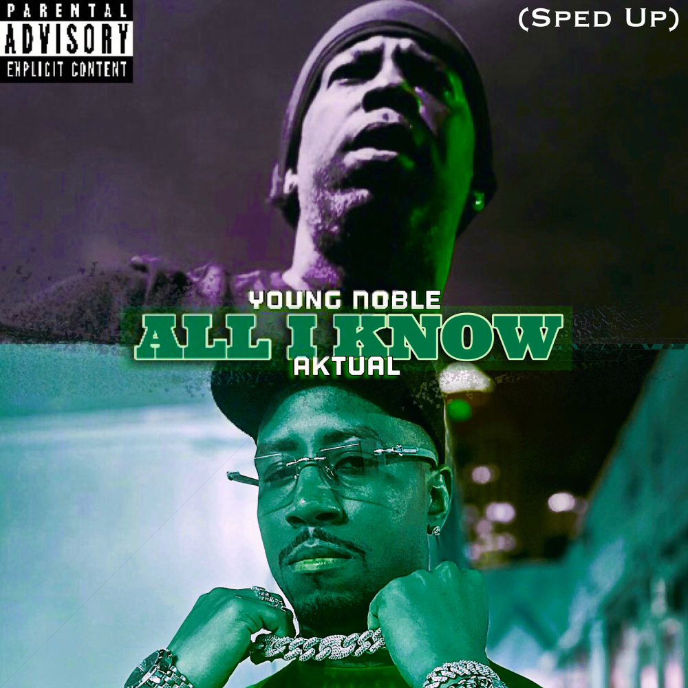 All I Know (Sped Up) (Explicit)