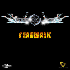 อัลบัม Firewalk  - Single ศิลปิน N3xu5