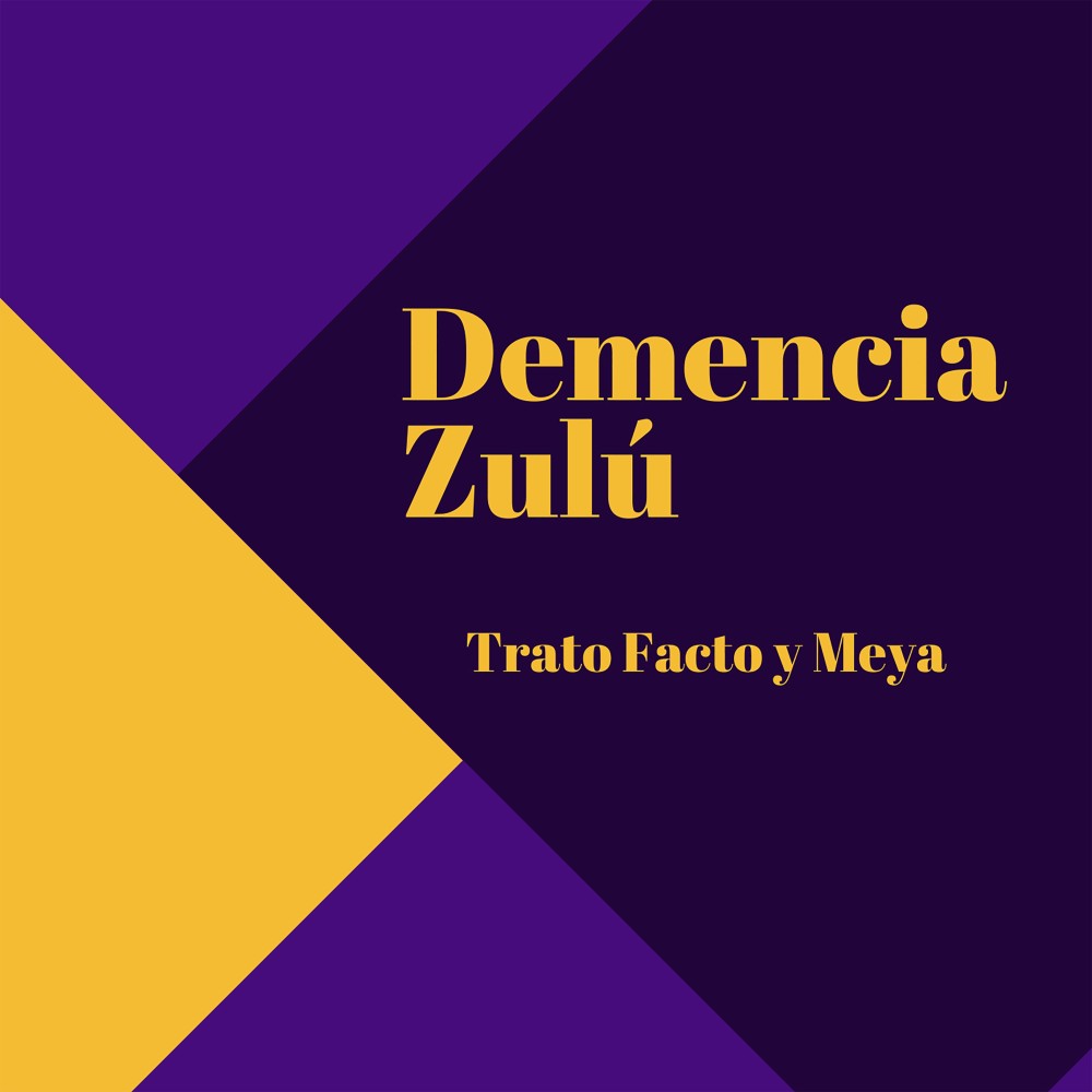 Demencia Zulú