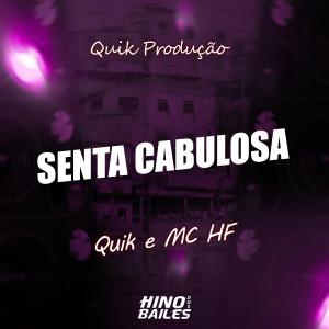 ดาวน์โหลดและฟังเพลง Senta Cabulosa พร้อมเนื้อเพลงจาก Quik