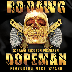 Ro Dawg的專輯Dopeman (feat. Mike Walsh) (Explicit)