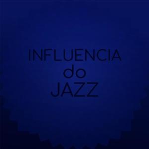 Album Influencia do Jazz from Silvia Natiello-Spiller