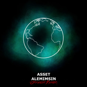 Listen to Alemimsin (Orkenoff Remix) song with lyrics from Asset