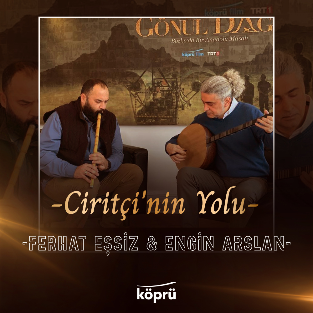 Ciritçinin Yolu (Ney)