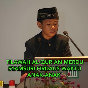 Dengarkan An-Nisa 116-123 lagu dari Syamsuri Firdaus dengan lirik