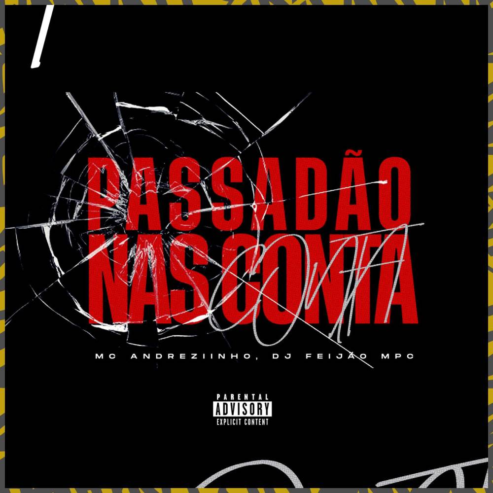 Passadão Nas Conta (Explicit)