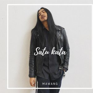 Album Satu Kata from Mawang