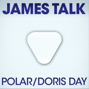 อัลบัม Polar / Doris Day ศิลปิน James Talk