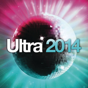 Various Artists的專輯Ultra 2014