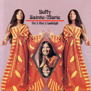 อัลบัม Fire Fleet And Candlelight ศิลปิน Buffy Sainte-Marie