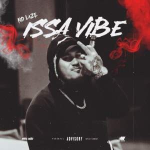 Issa Vibe (Explicit) dari New Wave