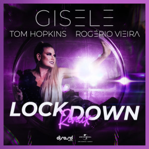 อัลบัม Lockdown (Tom Hopkins, Rogério Vieira - Rádio Mix) ศิลปิน Tom Hopkins