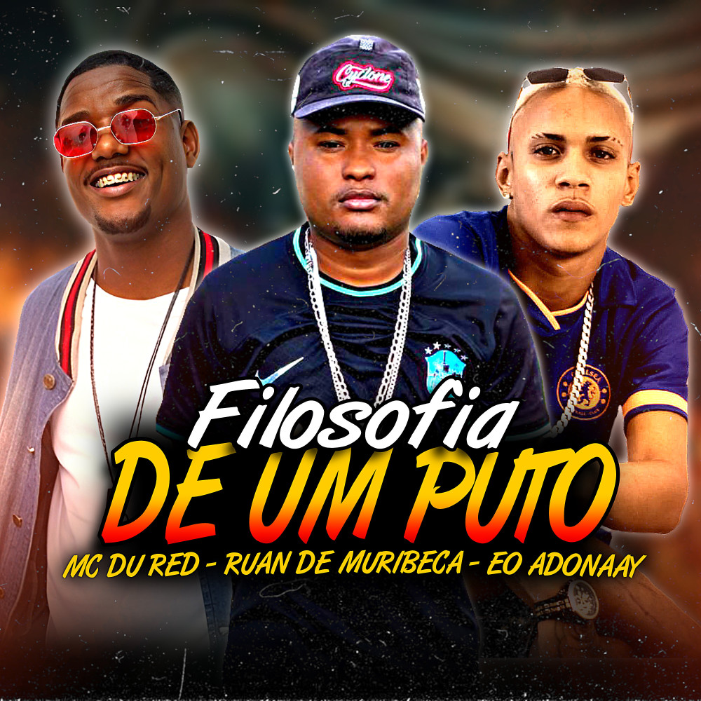 Filosofia de um Puto (Explicit)