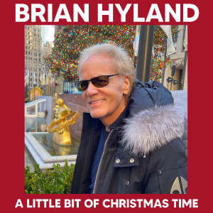 อัลบัม A Little Bit Of Christmas Time ศิลปิน Brian Hyland