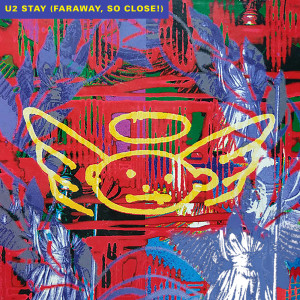 ดาวน์โหลดและฟังเพลง Stay (Faraway, So Close!) (Remastered 2023) พร้อมเนื้อเพลงจาก U2