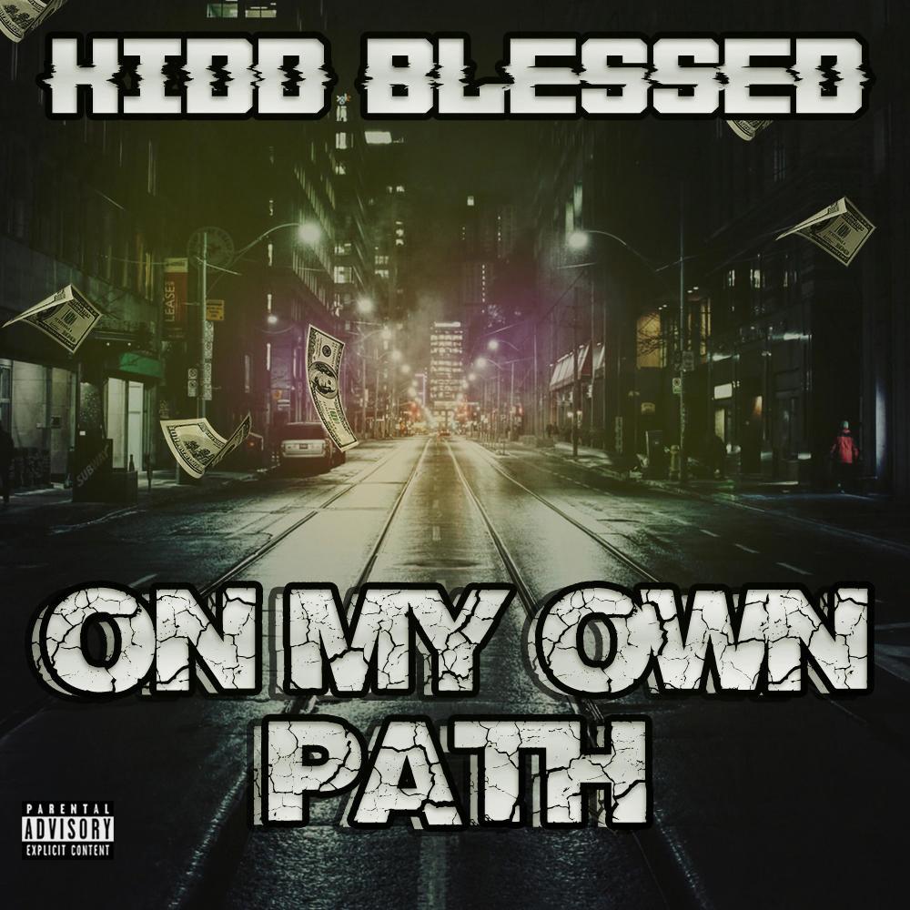 On My Own Path (Explicit)
