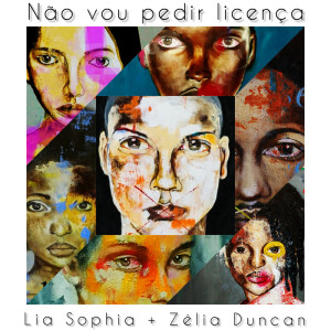 收聽Lia Sophia的Não Vou Pedir Licença歌詞歌曲