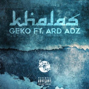 ดาวน์โหลดและฟังเพลง Khalas (Explicit) พร้อมเนื้อเพลงจาก Geko