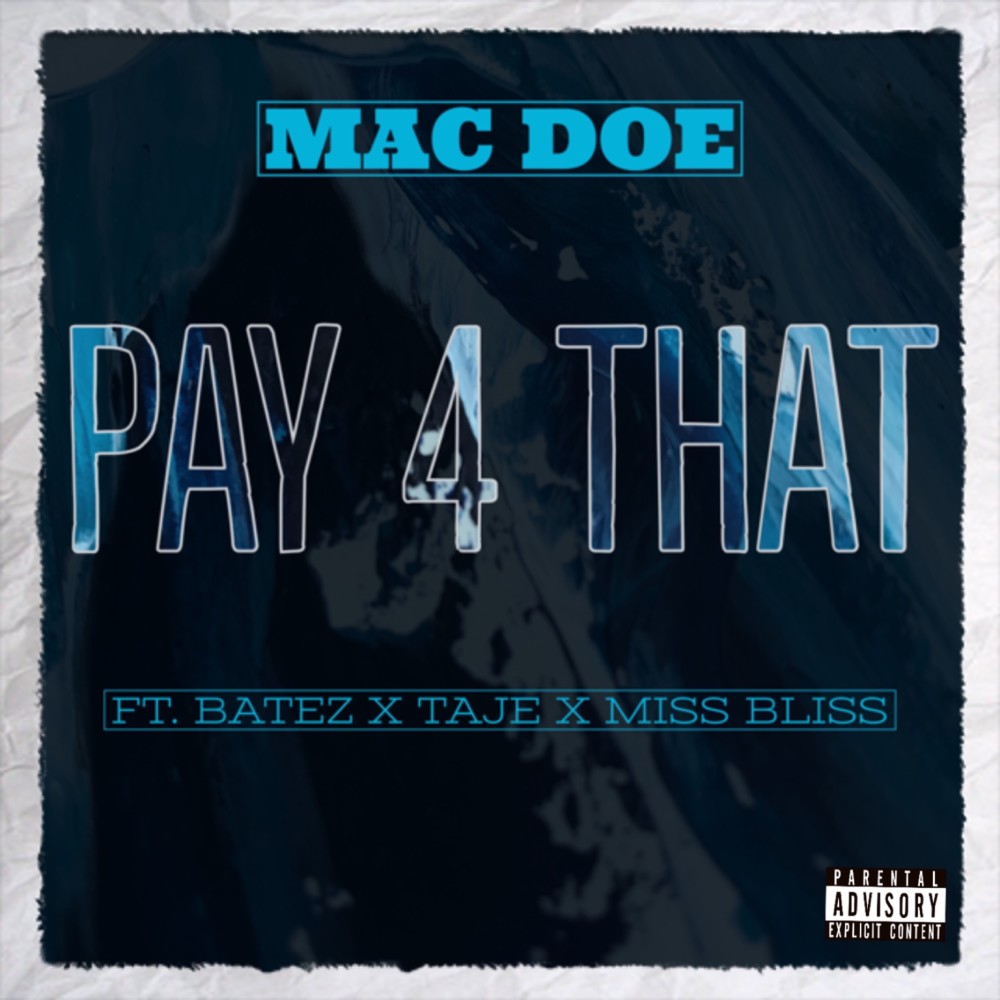 Pay 4 That (Explicit)