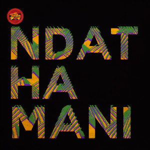 Album Ndathamani from P.M Project