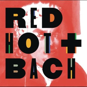Chopin----[replace by 16381]的專輯Red Hot + Bach (Deluxe Version)