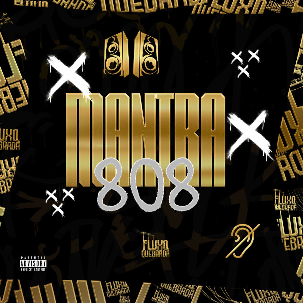 MANTRA 808 (Explicit)