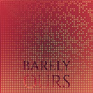 อัลบัม Barely Ours ศิลปิน Various