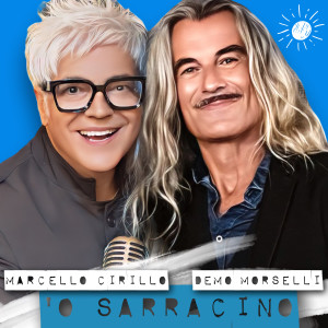 Dengarkan lagu 'O SARRACINO nyanyian Marcello Cirillo dengan lirik