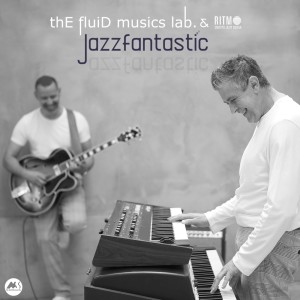 The Fluid Musics Lab.的專輯Jazzfantastic
