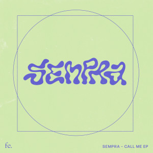 Album Call Me from Sempra