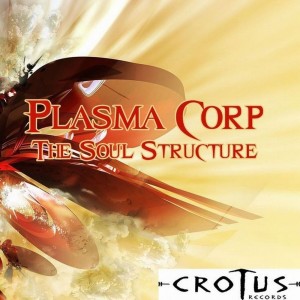 Plasma Corp的專輯The Soul Structure