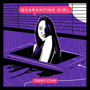 Album Quarantine Girl from TerryLTAM