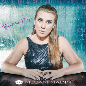 Album Beautiful Things from Megan Nadin
