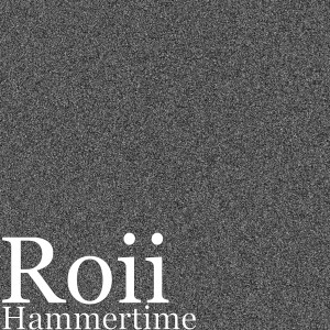 Album Hammertime (Explicit) oleh ROII