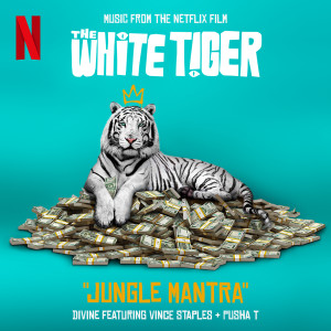 DIVINE的專輯Jungle Mantra (From the Netflix Film "The White Tiger")