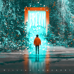 Dengarkan My Strange Dream lagu dari William Benckert dengan lirik