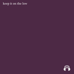 Toby Beats的專輯Keep It on the Low