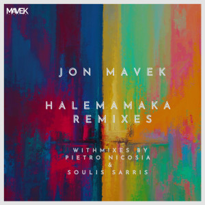 Jon Mavek的专辑Halemamaka Remixes