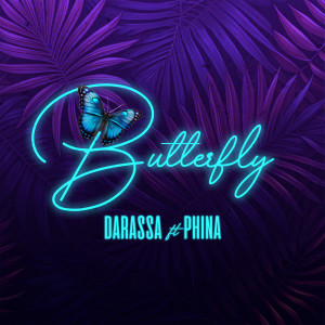 อัลบัม Butterfly (feat. Phina) ศิลปิน Darassa