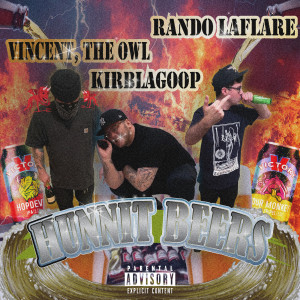 Album Hunnit Beers (Explicit) from Vincent