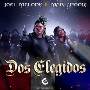 Joel Melody的專輯Dos Elegidos