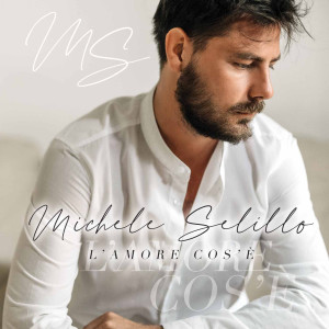 Album L'amore cos'è from Michele Selillo